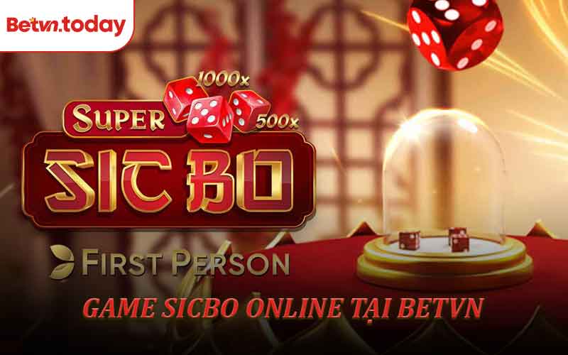 Game Sicbo - Trải Nghiệm Casino Hấp Dẫn Tại Betvn